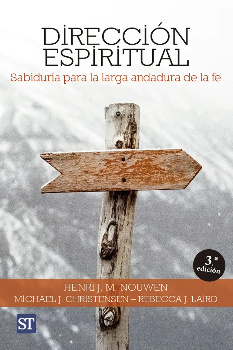 Dirección espiritual. Sabiduría para la larga andadura de la fe