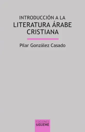 Introducción a la literatura árabe cristiana