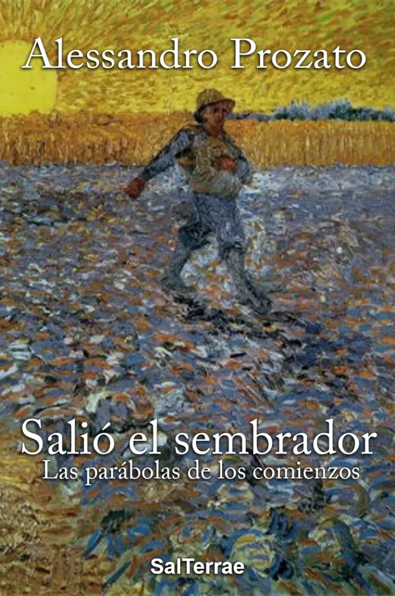Salió el sembrador. Las parábolas de los comienzos