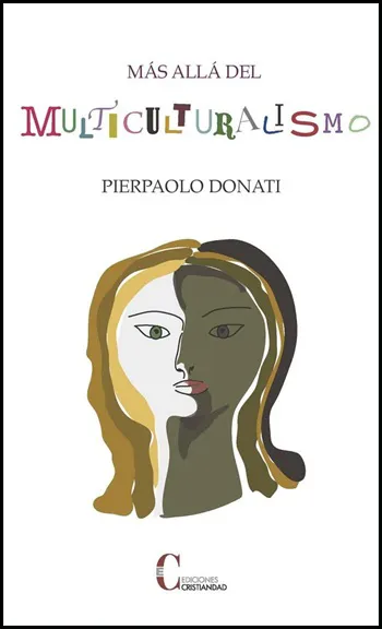Mas allá del multiculturalismo