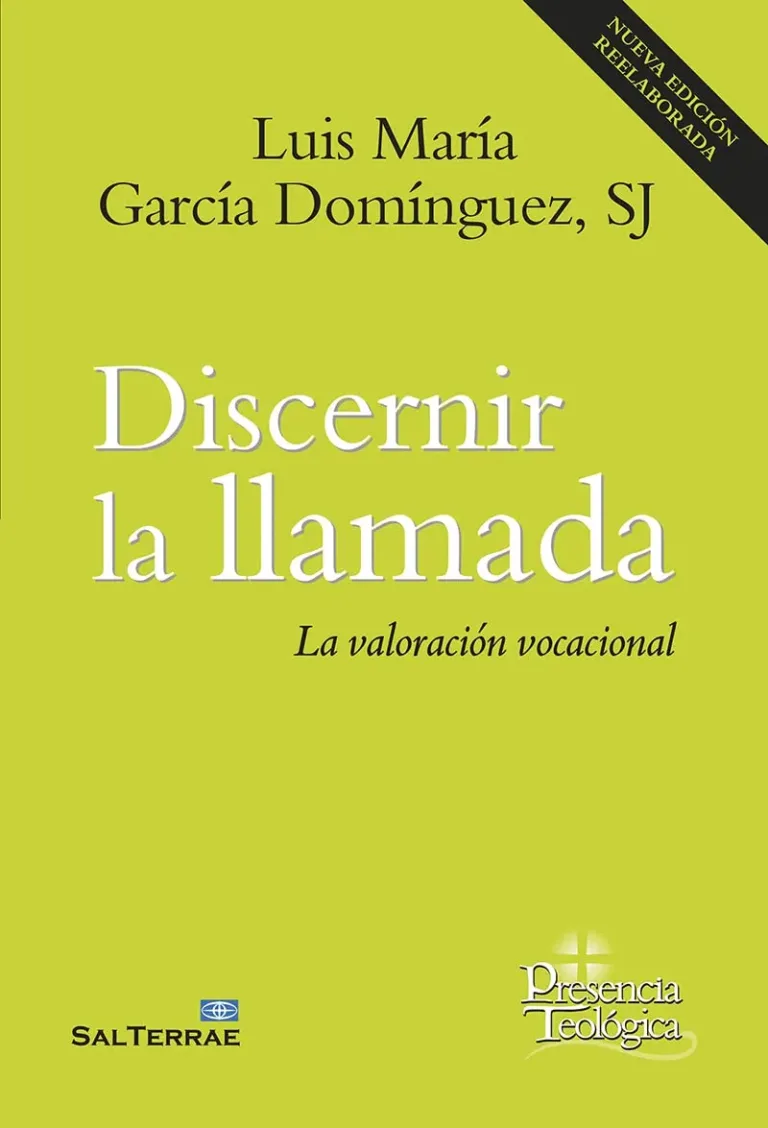 Discernir la llamada. La valoración vocacional