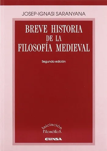 Breve historia de la filosofía medieval (2da edición)