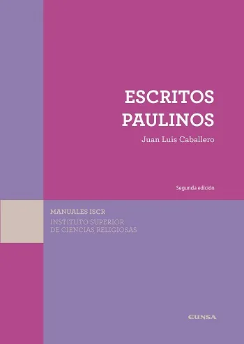 Escritos paulinos (2da edición)