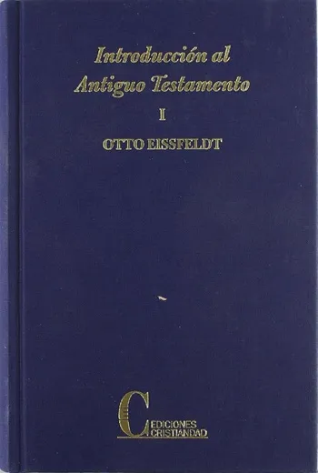 Introducción al Antiguo Testamento. Tomo I