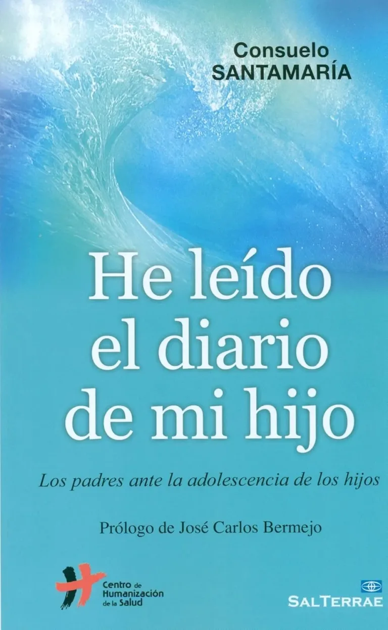 He leido el diario de mi hijo. Los padres ante la adolescencia de los hijos