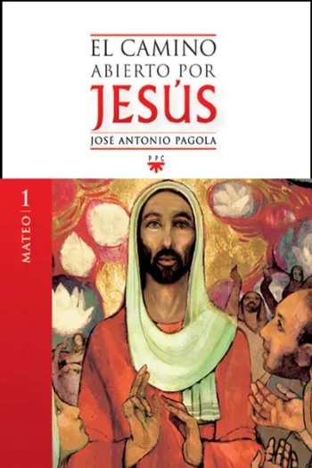 El Camino Abierto por Jesús. Mateo