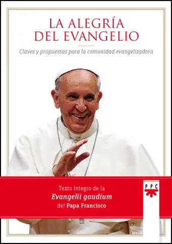 La alegría del Evangelio