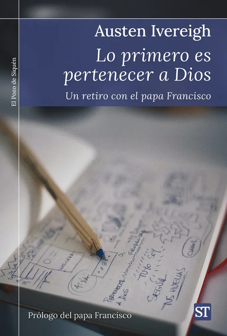 Lo primero es pertenecer a Dios. Un retiro con el papa Francisco