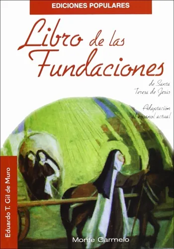 Libro de las Fundaciones de Santa Teresa de Jesús