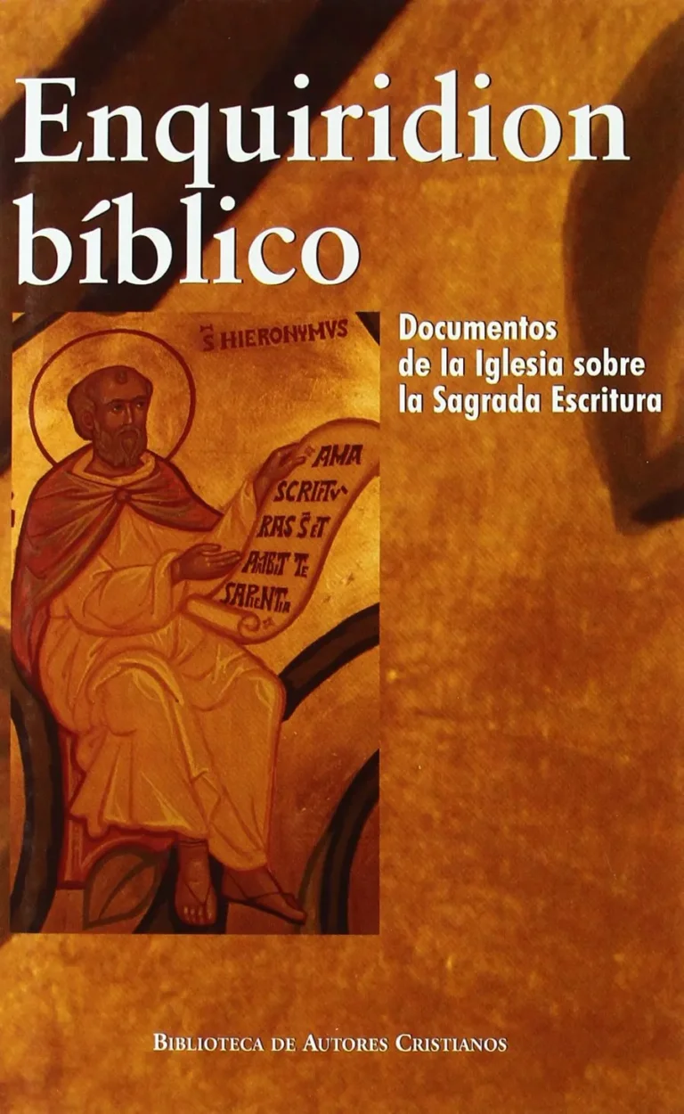 Enquiridion bíblico. Documentos de la Iglesia sobre la Sagrada Escritura