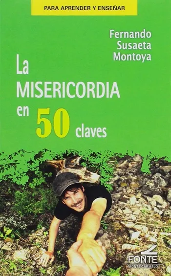 La misericordia en 50 claves