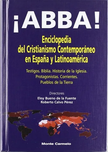 ¡ABBA! Enciclopedia del Cristianismo Contemporáneo en España y Latinoamérica