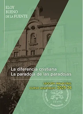 La diferencia cristiana la paradoja de las paradojas lección inaugural curso 25-26