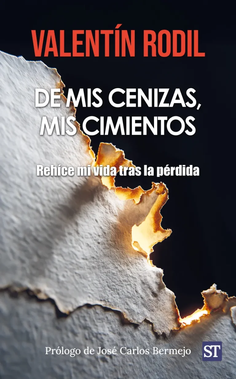 De mis cenizas, mis cimientos. Rehíce la vida tras la pérdida