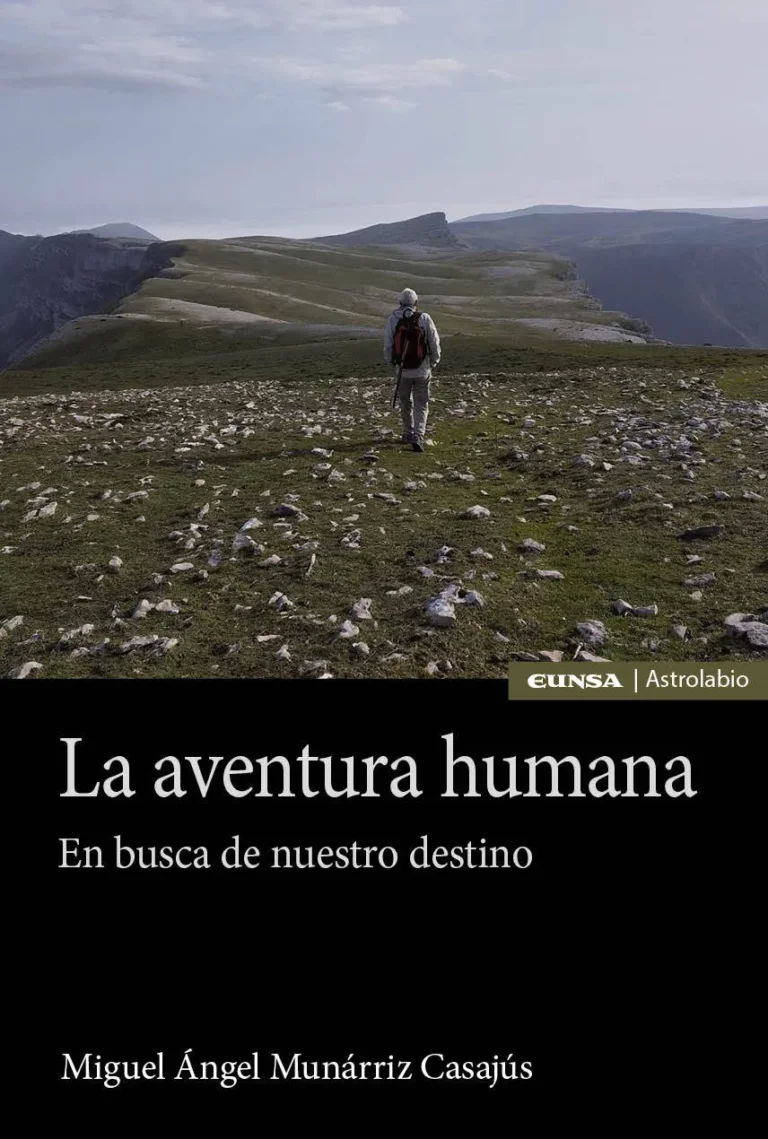 La aventura humana. En busca de nuestro destino