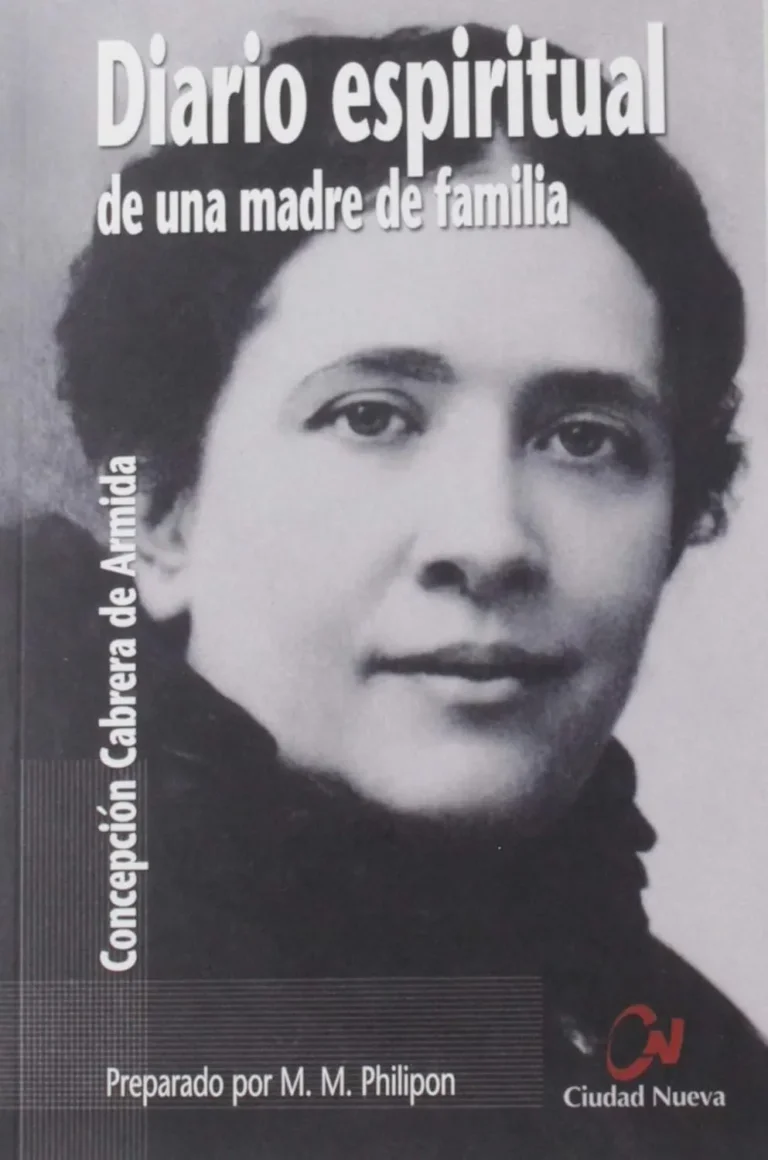 Diario espiritual de una madre de familia. Concepción Cabrera de Armida