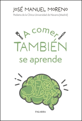 A comer también se aprende
