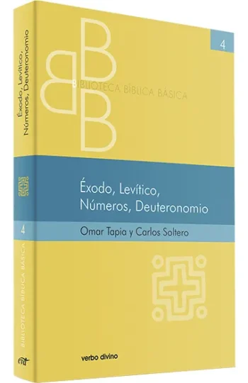 Éxodo, Levítico, Números, Deuteronomio