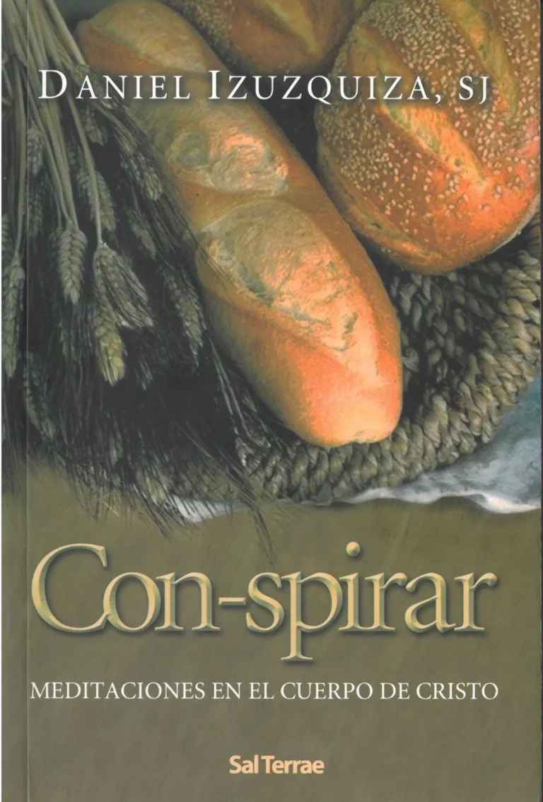 Con-spirar. Meditaciones en el Cuerpo de Cristo