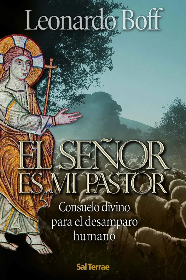 El Señor es mi pastor. Consuelo divino para el desamparo humano