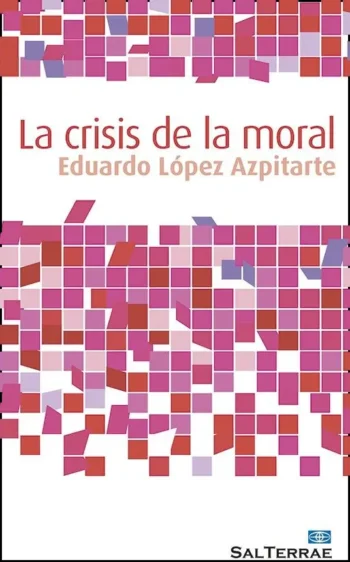 La crisis de la moral