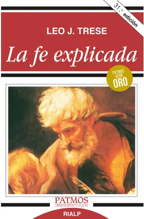 La fe Explicada