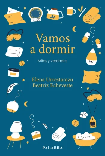 Vamos a dormir. Mitos y verdades