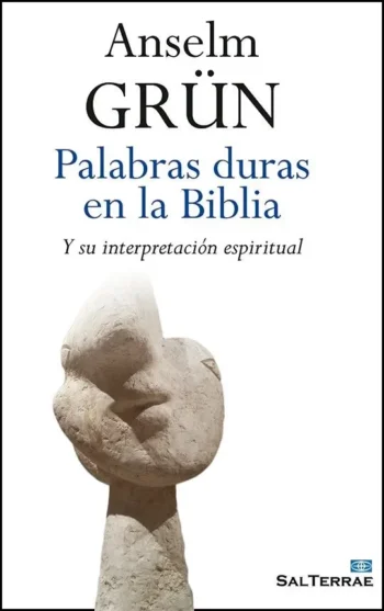 Palabras duras en la Biblia