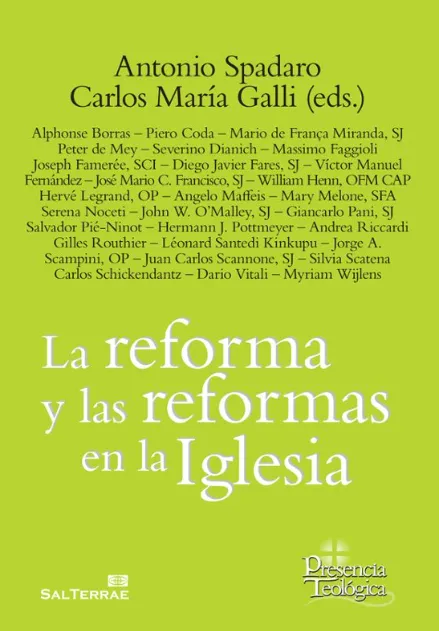 La reforma y las reformas en la iglesia