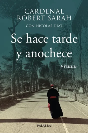 Se hace tarde y anochece
