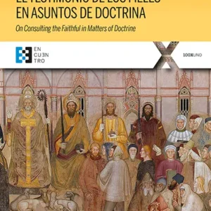 El testimonio de los fieles en asuntos de doctrina