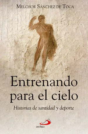 Entrenando para el cielo