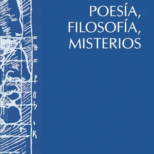 Poesía, filosofía, misterios